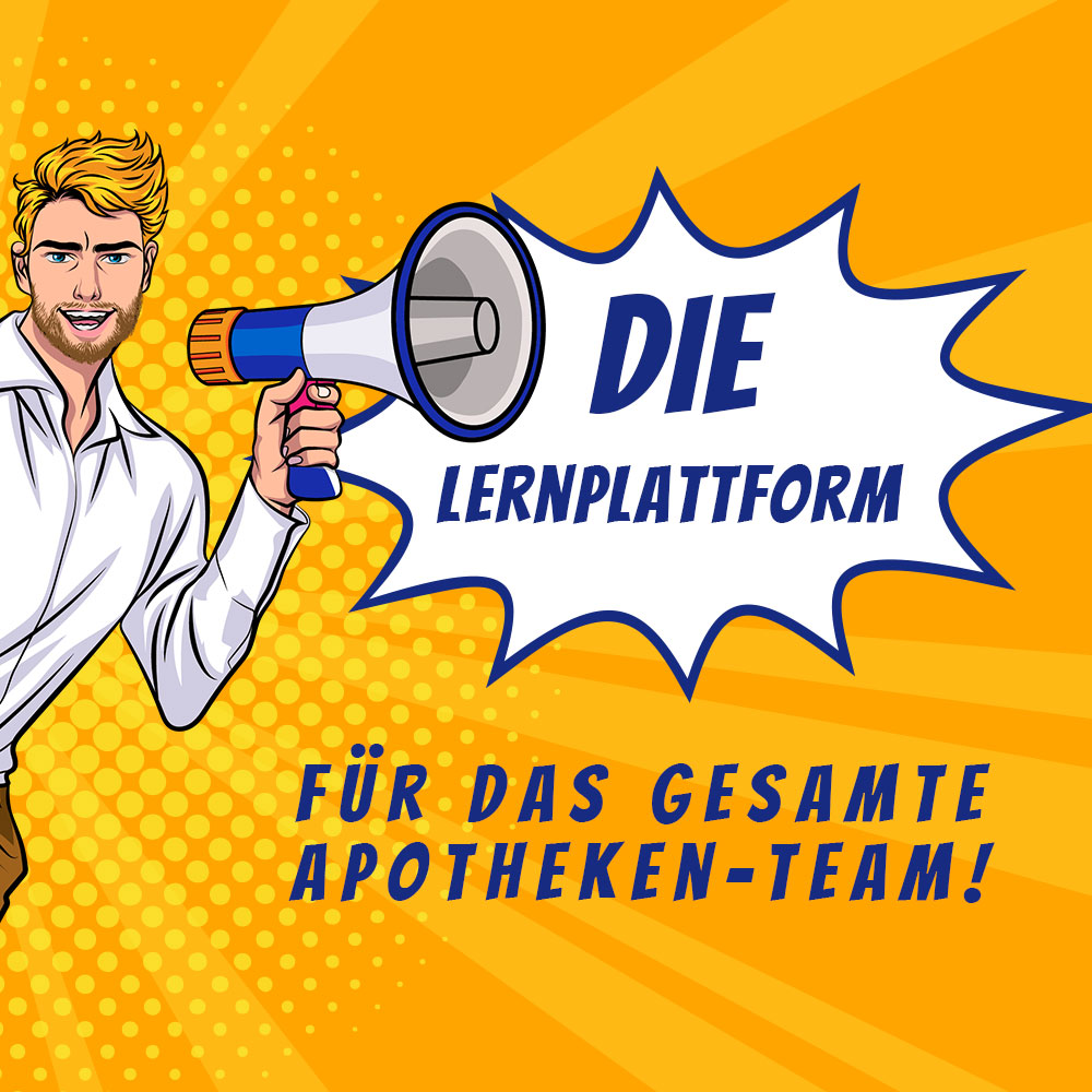 DIE Lernplattform für das gesamte Apotheken-Team! DIE Lernplattform für das gesamte Apotheken-Team!